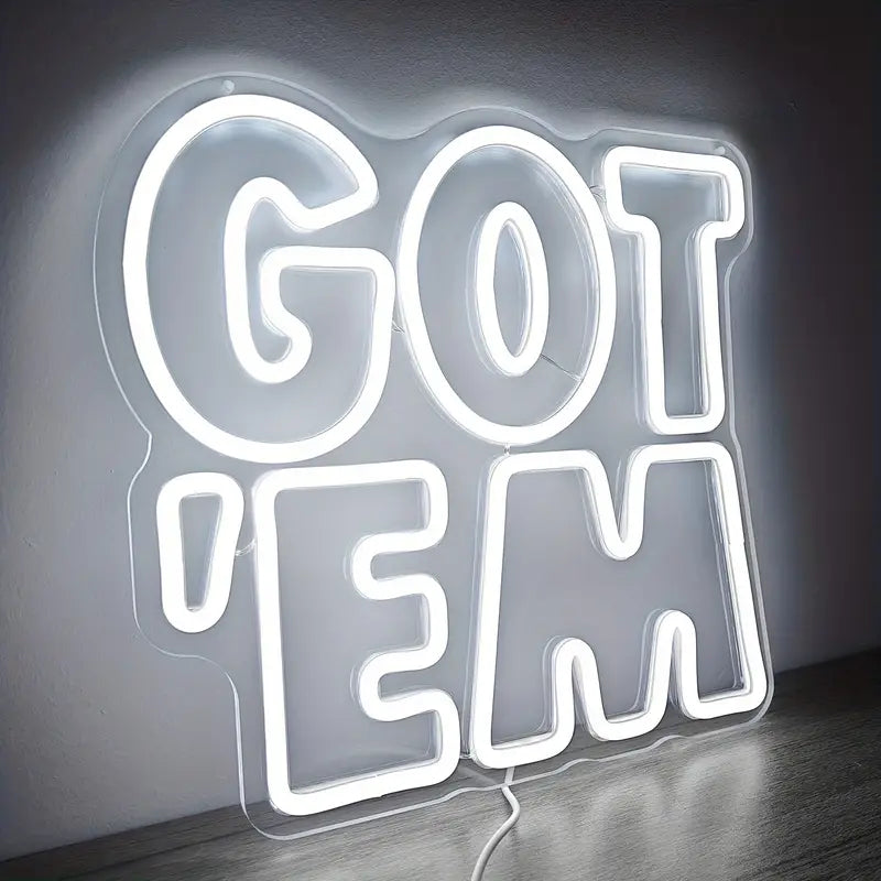 Got'Em LED Neon Sign - White, USB Powered Wall Hanging Decor